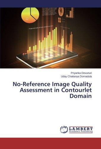 Cover for Uday Chaitanya Dornadula · No-reference Image Quality Assessment in Contourlet Domain (Paperback Book) (2013)