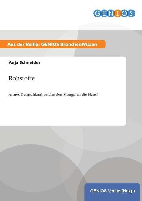 Cover for Anja Schneider · Rohstoffe (Taschenbuch) (2015)