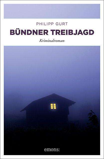 Cover for Gurt · Bündner Treibjagd (Book)