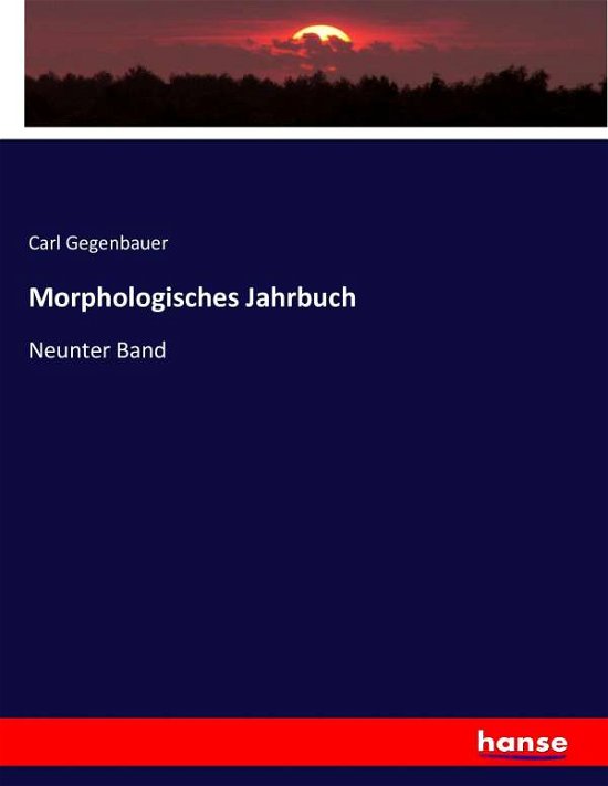 Cover for Gegenbauer · Morphologisches Jahrbuch (Book) (2017)