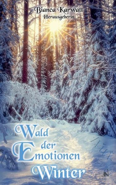 Cover for Wald der Emotionen (Paperback Book) (2018)