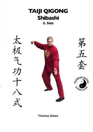 Cover for Giese · Taiji Qigong Shibashi, 5.Satz (Book)