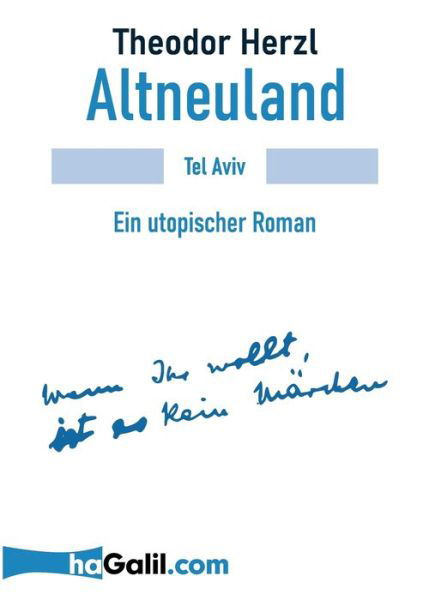 Altneuland - Theodor Herzl - Libros - BoD  Books on Demand - 9783756815388 - 29 de noviembre de 2022