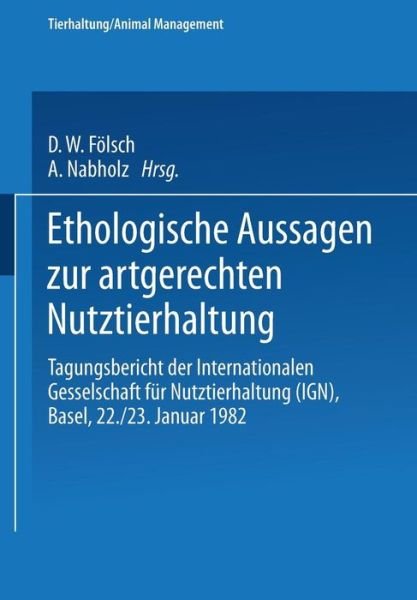 Sambraus · Ethologische Aussagen Zur Artgerechten Nutztierhaltung: Papers and Summaries (Paperback Book) [1982 edition] (1982)