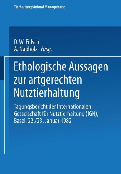 Sambraus · Ethologische Aussagen Zur Artgerechten Nutztierhaltung: Papers and Summaries (Paperback Book) [1982 edition] (1982)