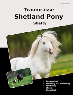 Cover for Andrea Siemers · Traumrasse Shetland Pony (Book) (2024)
