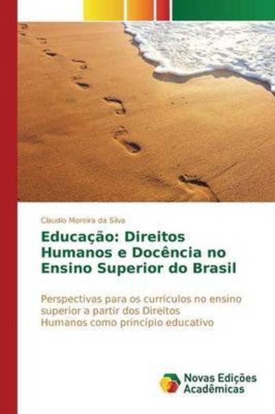 Cover for Silva · Educação: Direitos Humanos e Docê (Bog) (2015)