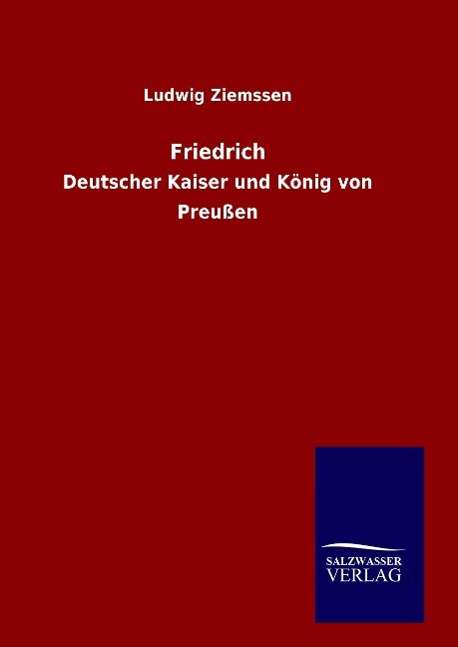 Cover for Ziemssen · Friedrich (Book) (2016)