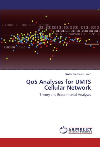 Cover for Sikder Sunbeam Islam · Qos Analyses for Umts Cellular Network: Theory and Experimental Analyses (Paperback Bog) (2012)