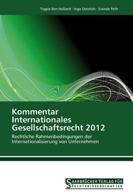 Kommentar Internationales Gesel - Holland - Books -  - 9783861940388 - 