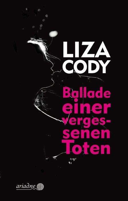 Cover for Cody · Ballade einer vergessenen Toten (Buch)
