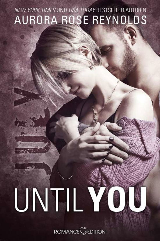 Cover for Aurora Rose Reynolds · Until You: July (Paperback Bog) (2017)