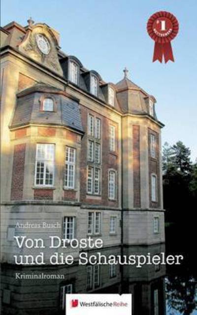Cover for Busch · Von Droste und die Schauspieler (Book) (2016)
