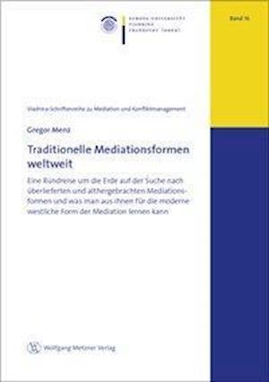 Cover for Menz · Traditionelle Mediationsformen wel (Book)