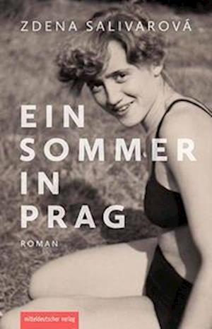 Cover for Zdena Salivarová · Ein Sommer in Prag (Book) (2024)