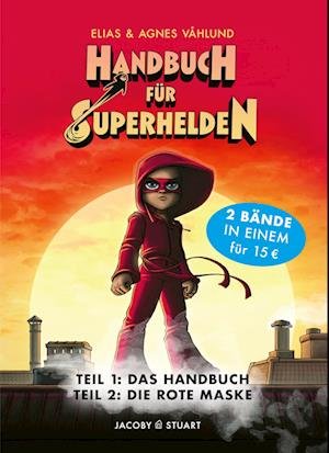 Cover for Elias Våhlund · Handbuch für Superhelden: Doppelband (Gebundenes Buch) (2022)