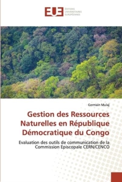 Cover for Germain Mulaj · Gestion des Ressources Naturelles en Republique Democratique du Congo (Pocketbok) (2021)