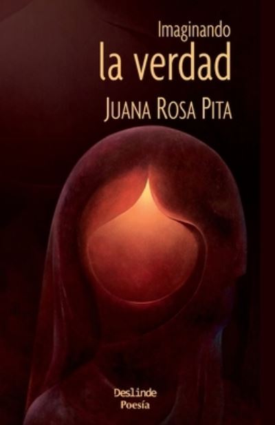 Cover for Juana Rosa Pita · Imaginando la verdad (Paperback Book) (2020)