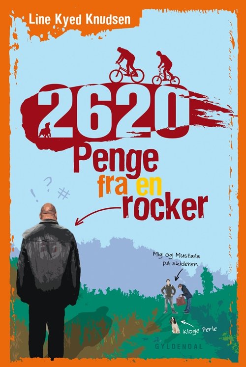 Cover for Line Kyed Knudsen · 2620: 2620 1 - Penge fra en rocker (Gebundesens Buch) [1. Ausgabe] [Indbundet] (2013)