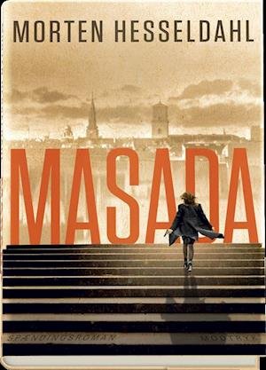Cover for Morten Hesseldahl · Masada (Innbunden bok) [1. utgave] (2018)