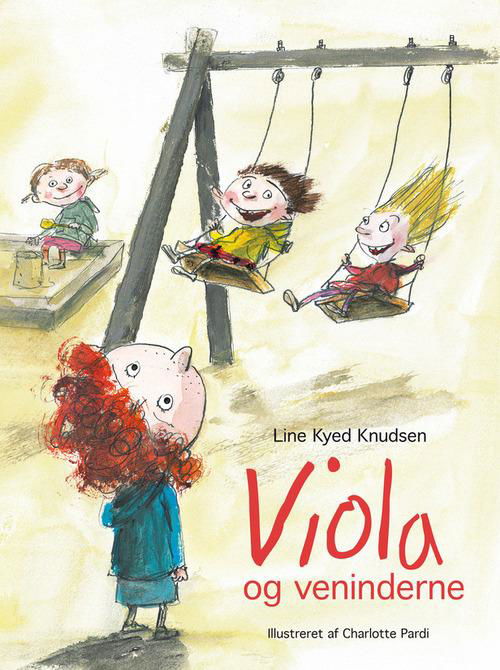 Cover for Line Kyed Knudsen · Viola og veninderne (Bound Book) [1th edição] (2015)
