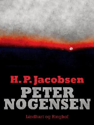 Cover for H.P. Jacobsen · Peter Nogensen (Sewn Spine Book) [1º edição] (2018)