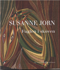 Cover for Susanne Jorn · Fuglen i skoven (Gebundesens Buch) [1. Ausgabe] [Indbundet] (2014)