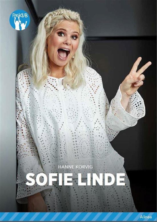 Cover for Hanne Korvig · Fagklub: Sofie Linde, Blå Fagklub (Indbundet Bog) [1. udgave] (2019)