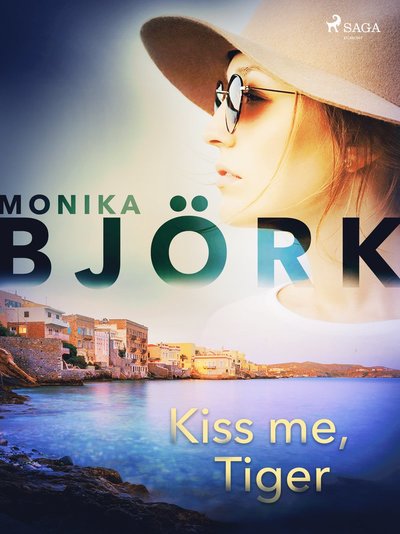 Kiss me, Tiger - Monika Björk - Audiobook - Swann Audio - 9788726149388 - 26 lutego 2019