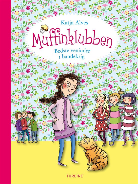 Cover for Katja Alves · Muffinklubben – Bedste veninder i bandekrig (Hardcover Book) [1er édition] (2024)