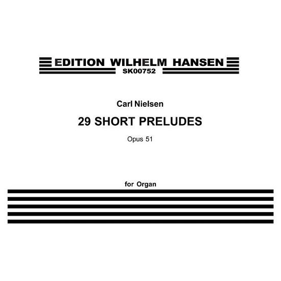 Cover for Carl Nielsen · 29 Short Preludes, opus 51 (Book) (2001)