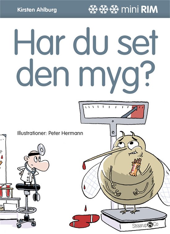 Mini Rim: Har du set den myg? - Kirsten Ahlburg - Books - Straarup & Co - 9788770188388 - August 17, 2020