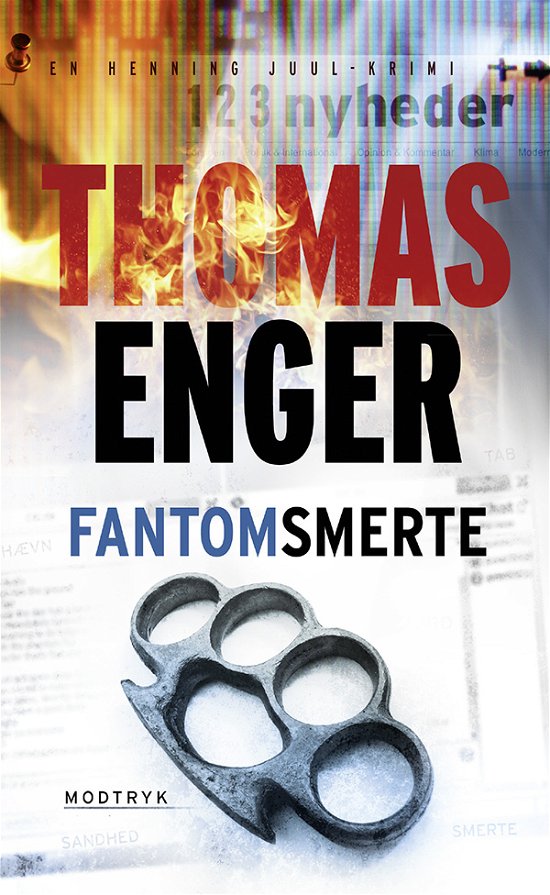 Cover for Thomas Enger · Serien om Henning Juul, 2. bind: Fantomsmerte (Book) [5e uitgave] (2013)