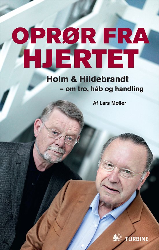 Cover for Lars Møller · Oprør fra hjertet (Bound Book) [1º edição] (2011)
