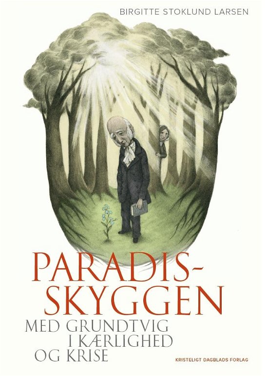 Cover for Birgitte Stoklund Larsen · Paradisskyggen (Innbunden bok) [1. utgave] (2015)