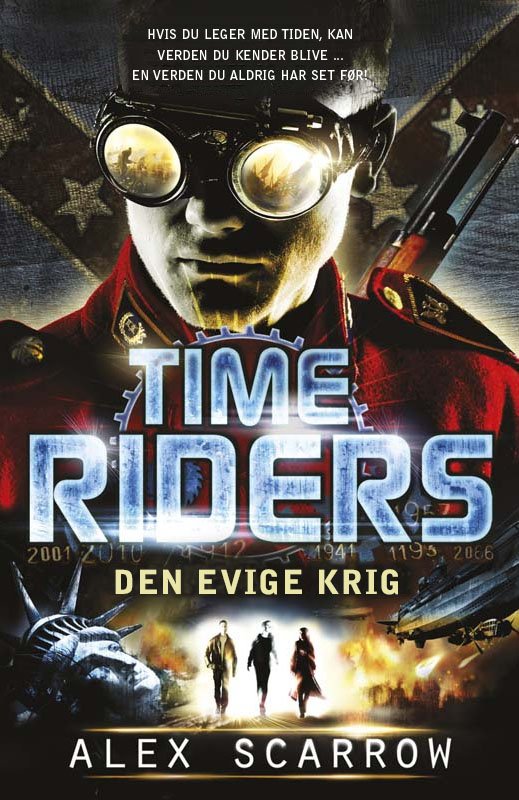 Cover for Alex Scarrow · Time Riders 4 (Hardcover bog) [1. udgave] (2017)