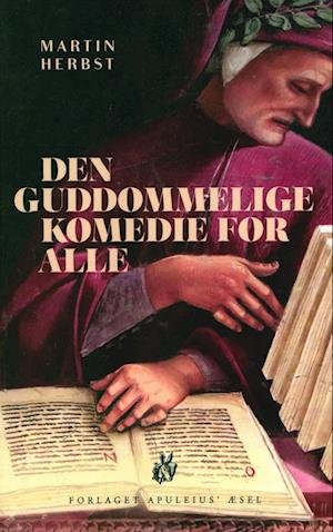 Cover for Martin Herbst · Den Guddommelige Komedie for Alle (Sewn Spine Book) [1. Painos] (2022)