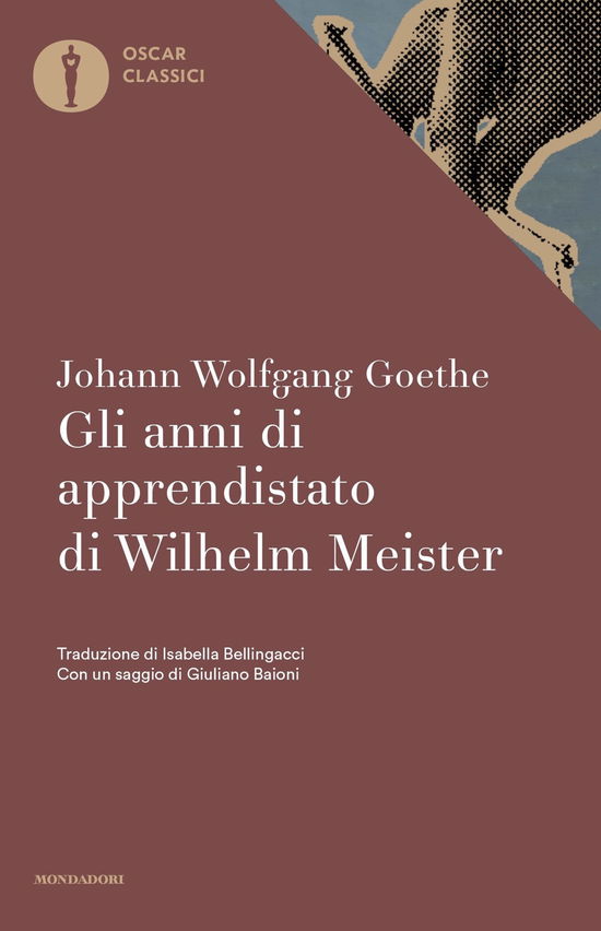 Gli Anni Di Apprendistato Di Wilhelm Meister - Johann Wolfgang Goethe - Books -  - 9788804742388 - 