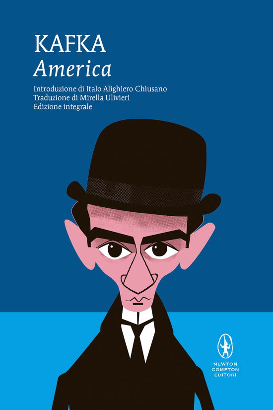 Cover for Franz Kafka · America. Ediz. Integrale (Book)