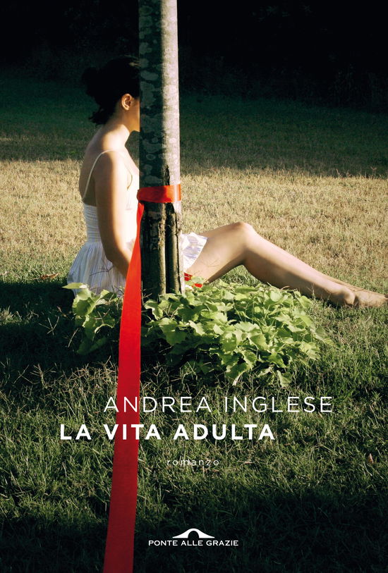 Cover for Andrea Inglese · La Vita Adulta (Book)