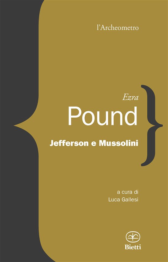 Cover for Ezra Pound · Jefferson E Mussolini (Book)