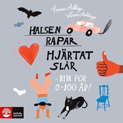 Cover for Lisen Adbåge · Halsen rapar, hjärtat slår - rim för 0-100 år! (Hörbok (MP3)) (2021)