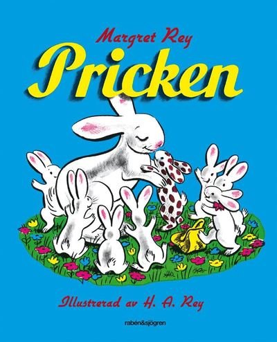 Pricken - H. A. Rey - Bøker - Rabén & Sjögren - 9789129699388 - 27. april 2016