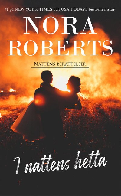 Cover for Nora Roberts · I nattens hetta (Paperback Book) (2022)