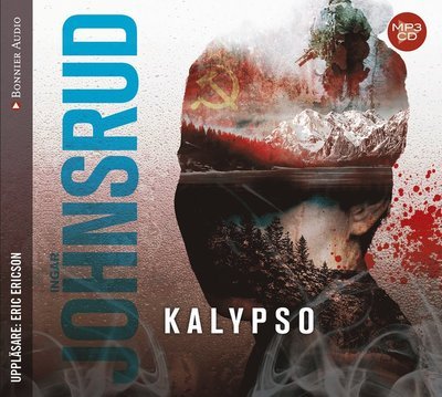 Cover for Ingar Johnsrud · Beiertrilogin: Kalypso (MP3-CD) (2017)