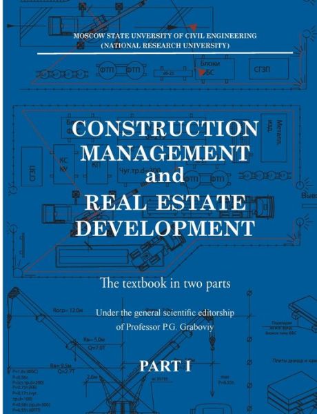 Cover for Petr Graboviy · Construction management and real estate development. Part I: Construction man-agement (Paperback Book) (2020)