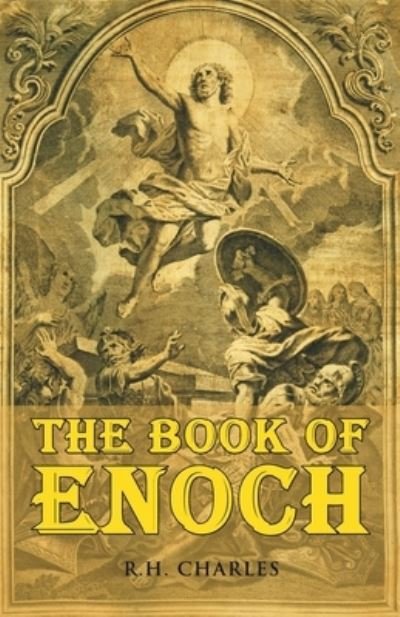 The Book of Enoch - R H Charles - Books - Classy Publishing - 9789355223388 - June 30, 2023