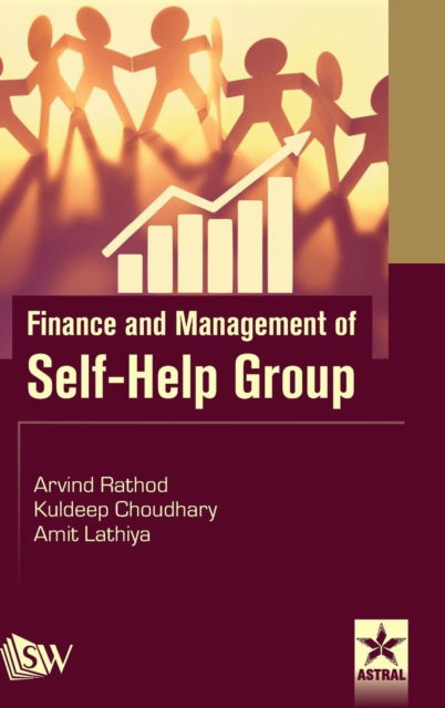 Cover for Amit Lathiya · Finance and Management of Self-Help Group (Hardcover Book) (2017)