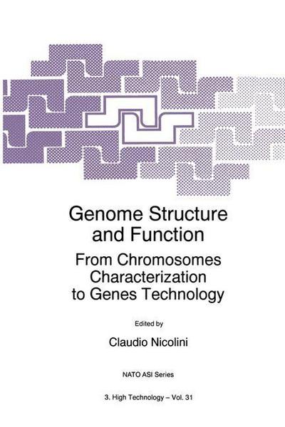 Cover for C Nicolini · Genome Structure and Function: From Chromosomes Characterization to Genes Technology - Nato Science Partnership Subseries: 3 (Paperback Book) [Softcover reprint of the original 1st ed. 1997 edition] (2012)