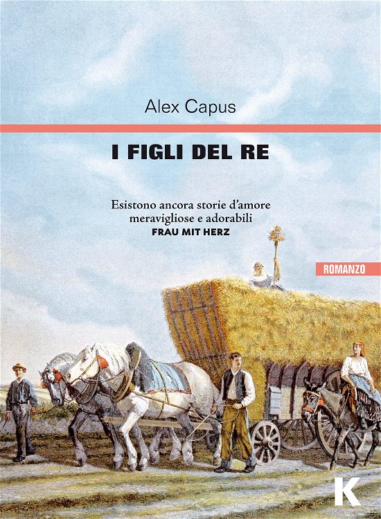 Cover for Alex Capus · I Figli Del Re (Bok)